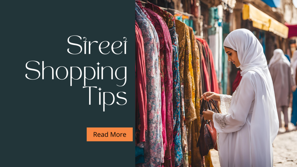 Street Shopping Tips